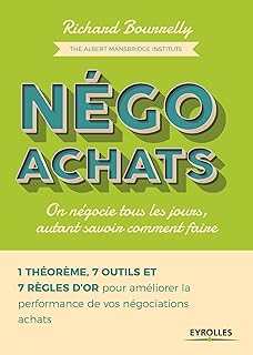 Négo achats: On négocie tous les jours, autant savoir comment faire